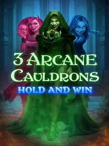hacksaw 3 arcane cauldrons hol and win